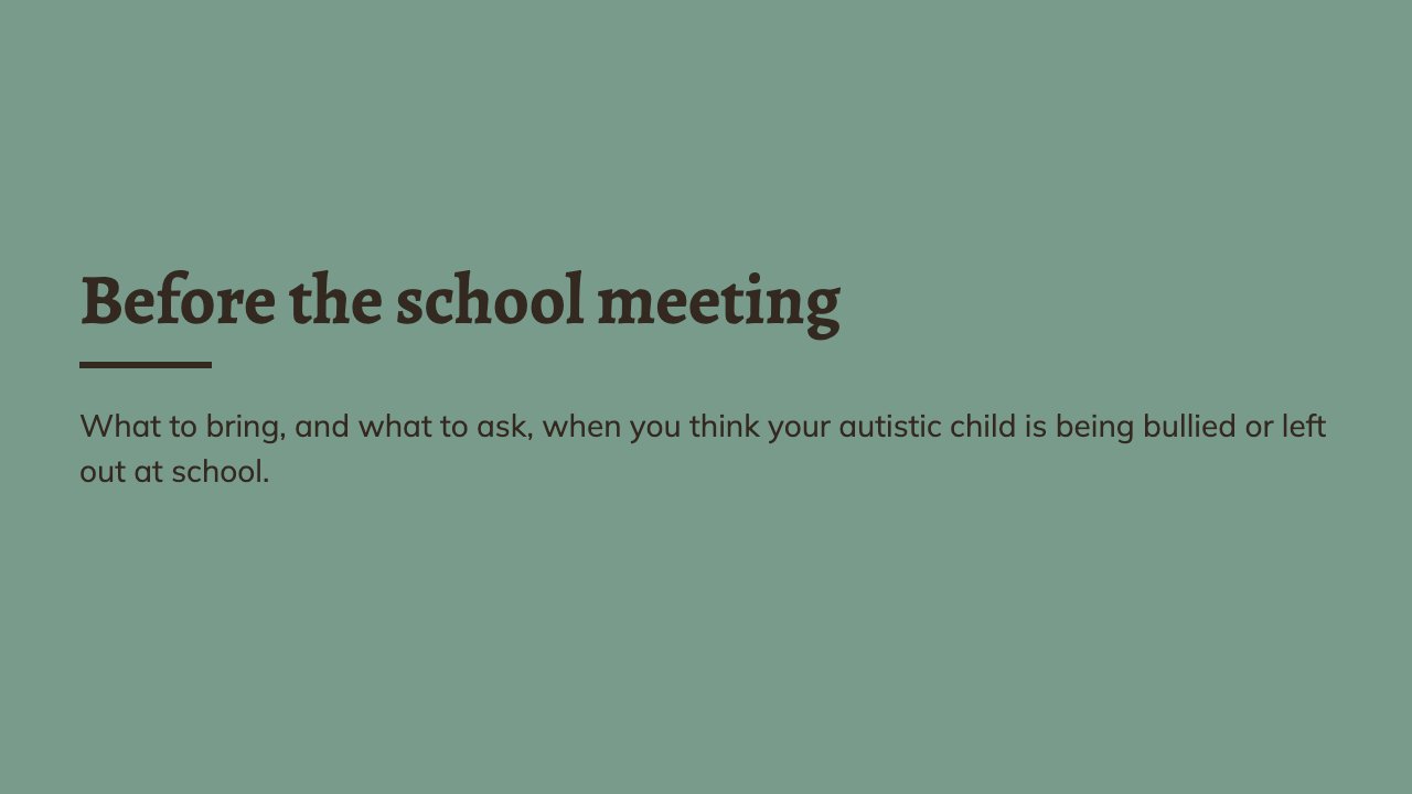 First slide: Before the school meeting, what to bring and what to ask